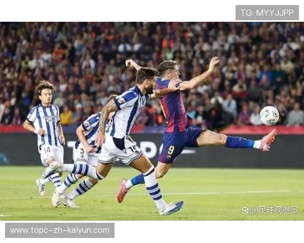 巴萨边路突破后点补射，诺坎普掌声如潮